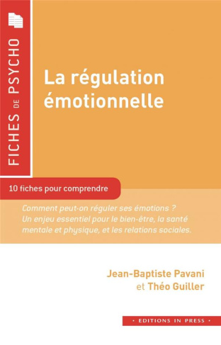 La régulation émotionnelle
