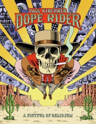 DOPE RIDER: A FISTFUL OF DELIRIUM (ENGLISH EDITION)
