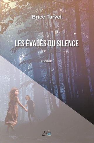 Les évadés du silence