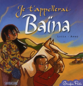 Je t'appellerai Baïna