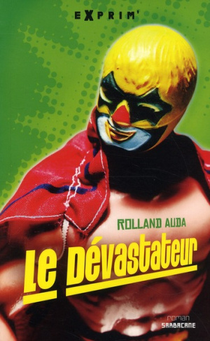 Le Dévastateur