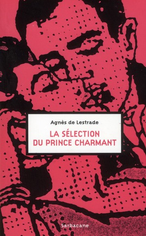 LA SELECTION DU PRINCE CHARMANT
