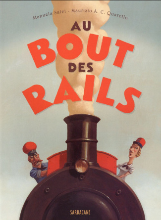 Au bout des rails