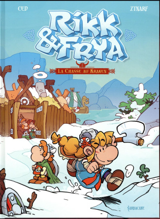 Rikk & Frya Tome 1 : La chasse au Kraken