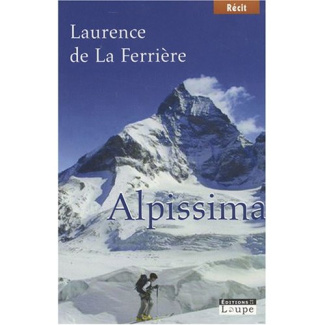 Alpissima [EDITION EN GROS CARACTERES