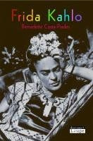 Frida Kahlo [EDITION EN GROS CARACTERES