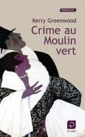 Crime au Moulin vert [EDITION EN GROS CARACTERES