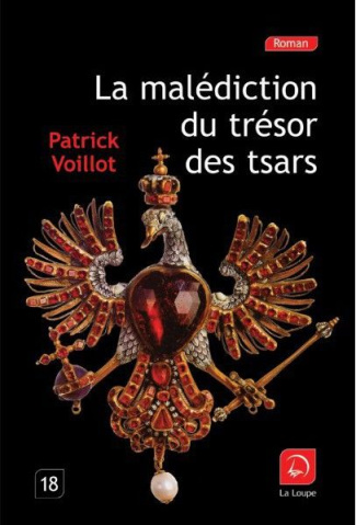 La malédiction du trésor des tsars [EDITION EN GROS CARACTERES