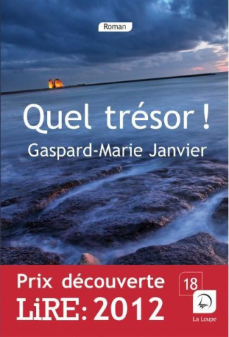 Quel trésor ! [EDITION EN GROS CARACTERES