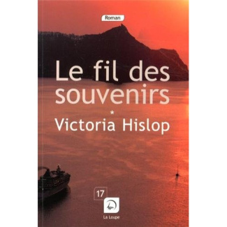 Le fil des souvenirs. Tome 1 [EDITION EN GROS CARACTERES