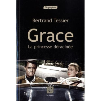 Grace. La princesse déracinée [EDITION EN GROS CARACTERES
