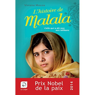 L'histoire de Malala [EDITION EN GROS CARACTERES