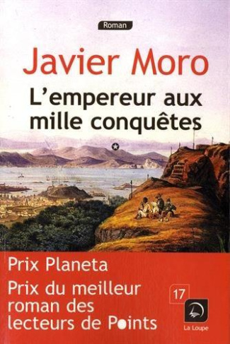 L'empereur aux mille conquêtes. Tome 1 [EDITION EN GROS CARACTERES