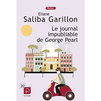 Le journal impubliable de George Pearl [EDITION EN GROS CARACTERES