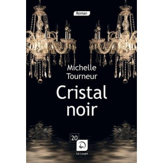 Cristal noir [EDITION EN GROS CARACTERES