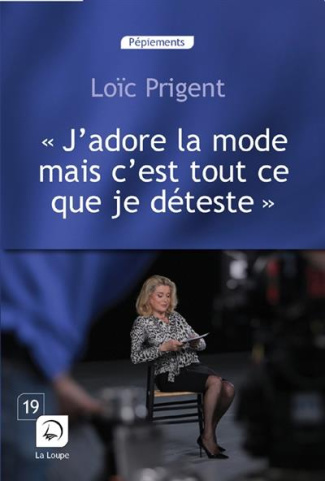 J'adore la mode mais c'est tout ce que je déteste [EDITION EN GROS CARACTERES