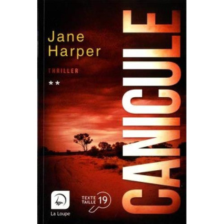 Canicule. Tome 2 [EDITION EN GROS CARACTERES