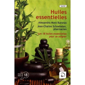 Huiles essentielles [EDITION EN GROS CARACTERES