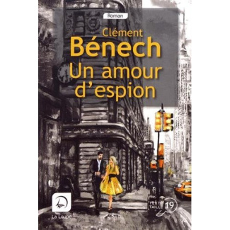 Un amour d'espion [EDITION EN GROS CARACTERES