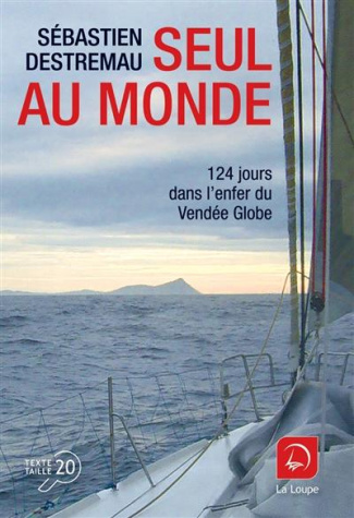 Seul au monde [EDITION EN GROS CARACTERES