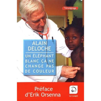 Un éléphant blanc ça ne change pas de couleur [EDITION EN GROS CARACTERES