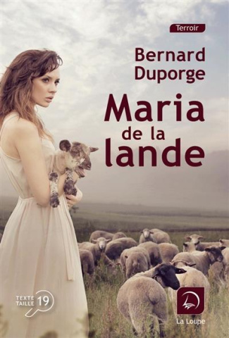 Maria de la lande [EDITION EN GROS CARACTERES