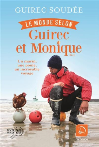 Le monde selon Guirec et Monique [EDITION EN GROS CARACTERES