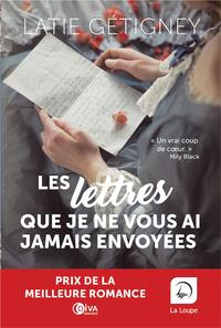 Les lettres que je ne vous ai jamais envoyées [EDITION EN GROS CARACTERES