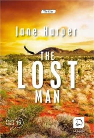 Lost Man. Tome 2 [EDITION EN GROS CARACTERES