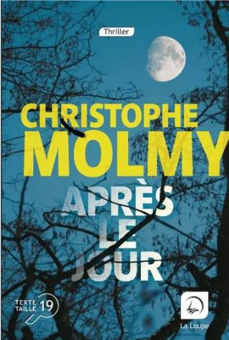 Après le jour [EDITION EN GROS CARACTERES