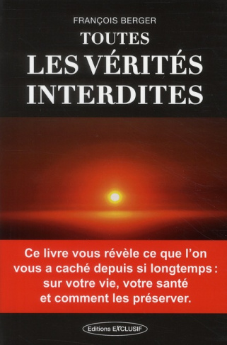 Toutes les vérités interdites