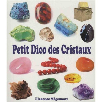 Petit dico des cristaux