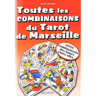 Toutes les combinaisons du Tarot de Marseille. 6000 combinaisons des lames entre elles