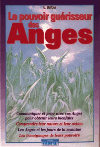 Le pouvoir guérisseur des anges