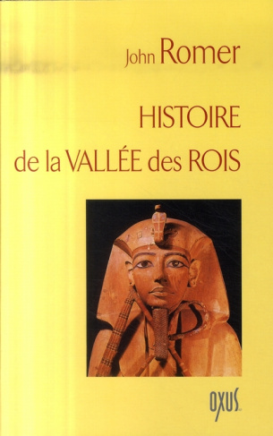 Histoire de la Vallée des Rois