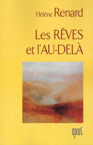 Les rêves et l'au-delà