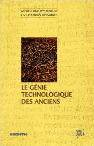Le génie technologique des anciens