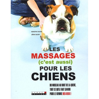Les massages (c'est aussi) pour les chiens