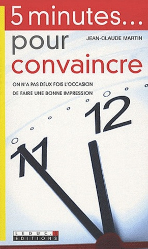 5 minutes pour convaincre