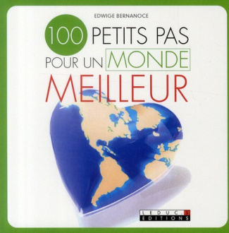 100 petits pas pour un monde meilleur