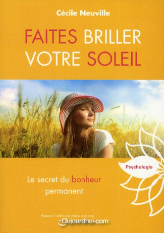 Faites briller votre soleil