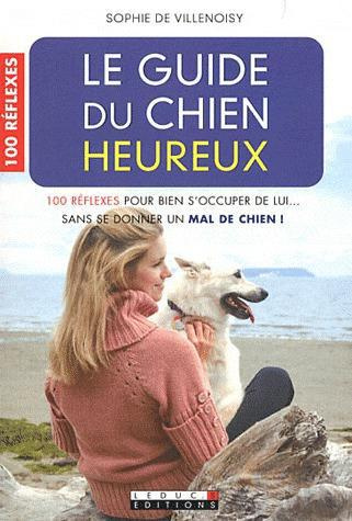 Le guide du chien heureux