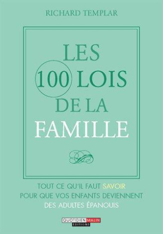 Les 100 lois de la famille