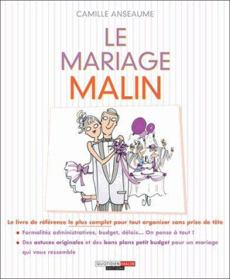 Le mariage malin