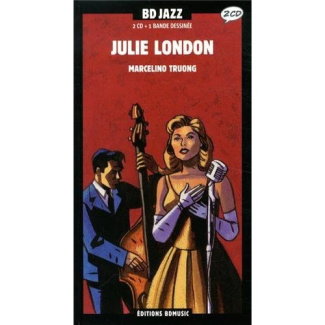 Julie London. Avec 2 CD audio
