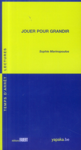 Jouer pour grandir