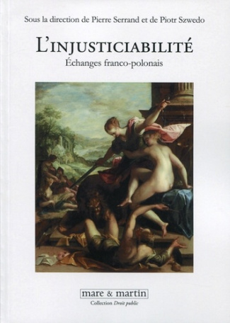 L'injusticiabilité. Echanges franco-polonais