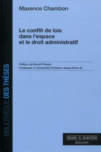 Le conflit des lois dans l'espace et le droit administratif