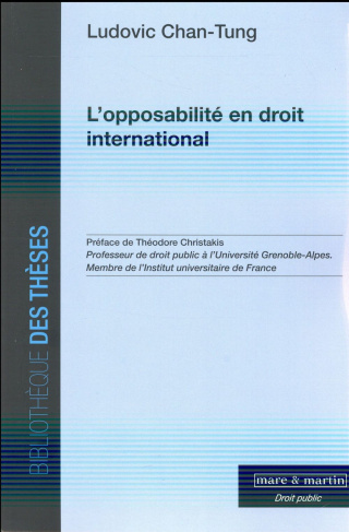 L'opposabilité en droit international