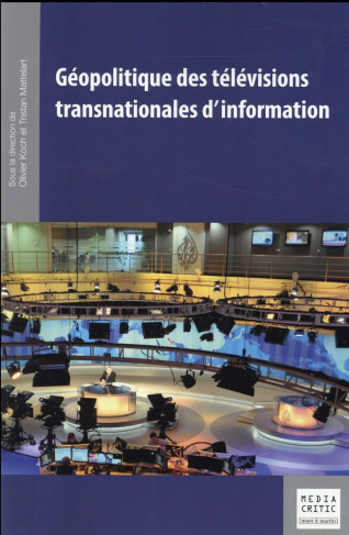 Géopolitique des télévisions transnationales d'information